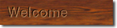 welcome